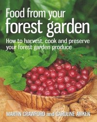 bokomslag Food from your Forest Garden