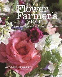 bokomslag The Flower Farmer's Year