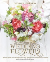 bokomslag Grow your own Wedding Flowers