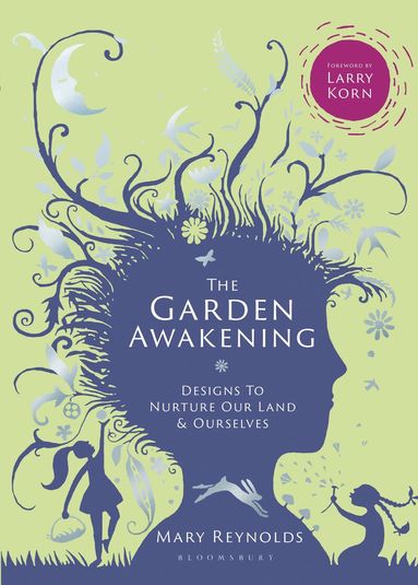 Mary Reynolds - Garden Awakening, Inbunden