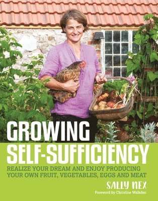 Growing Self-Sufficiency 1