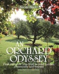 bokomslag An Orchard Odyssey