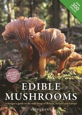 Geoff Dann - Edible Mushrooms, Inbunden