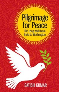 bokomslag Pilgrimage for Peace