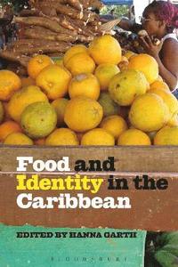 bokomslag Food and Identity in the Caribbean