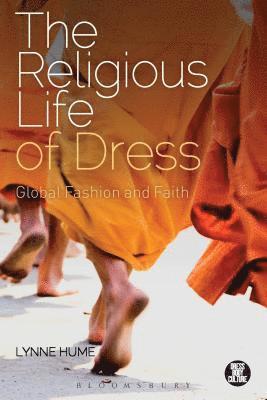 The Religious Life of Dress 1