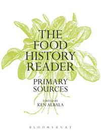 bokomslag The Food History Reader