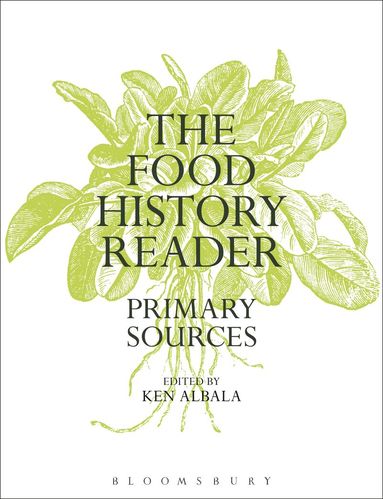 Ken Albala - Food History Reader, Häftad