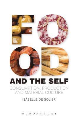 Food and the Self 1