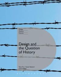 bokomslag Design and the Question of History