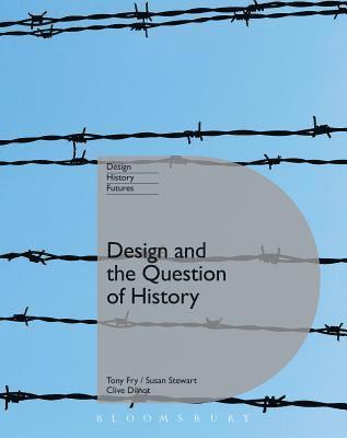 Design and the Question of History 1