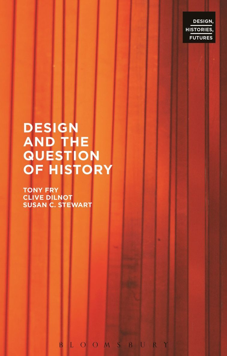 Design and the Question of History 1