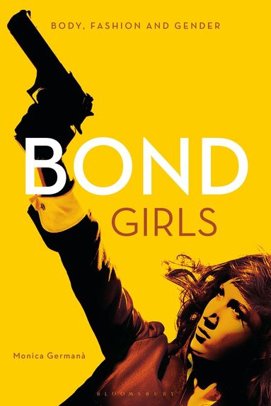 Monica Germanà - Bond Girls, Häftad