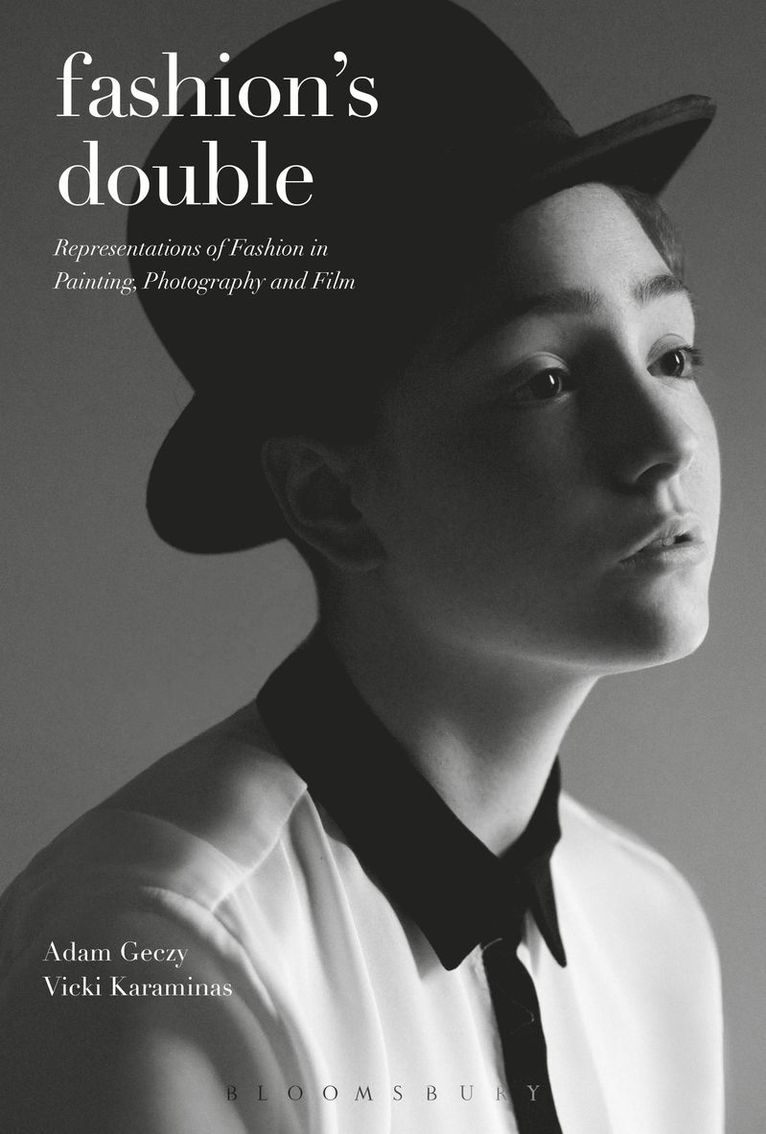 Adam Geczy, Vicki Karaminas - Fashion's Double, Inbunden