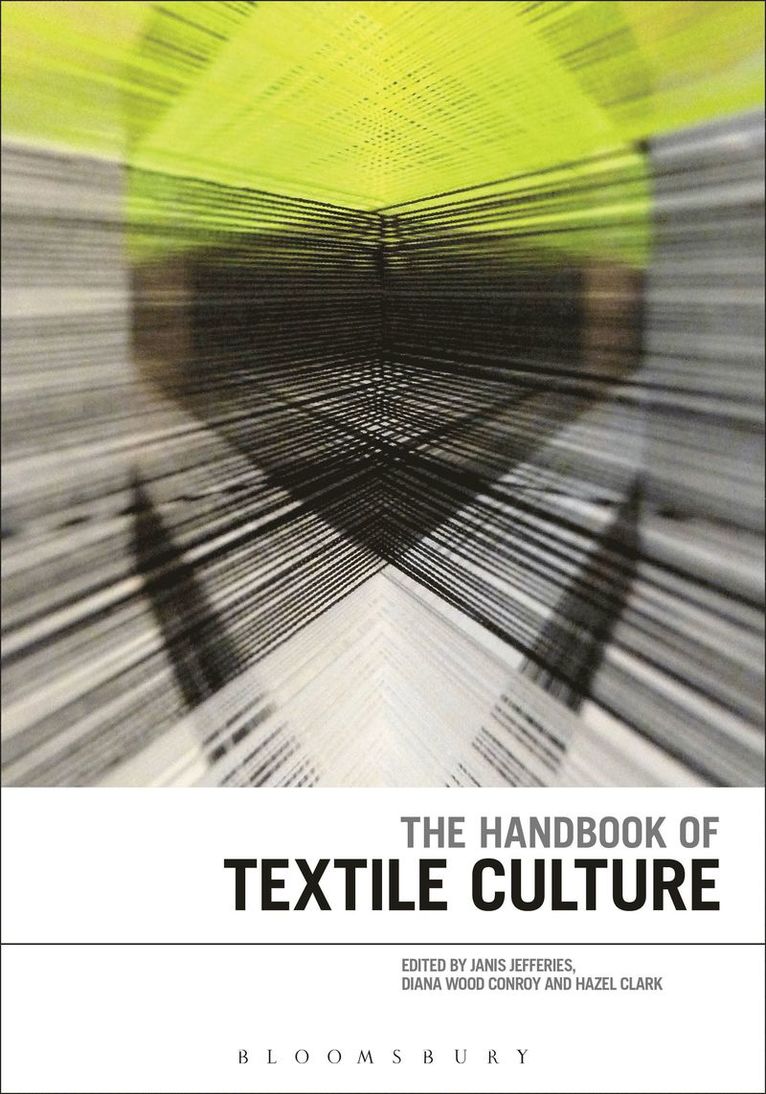 The Handbook of Textile Culture 1