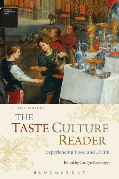 Carolyn Korsmeyer - Taste Culture Reader, Inbunden