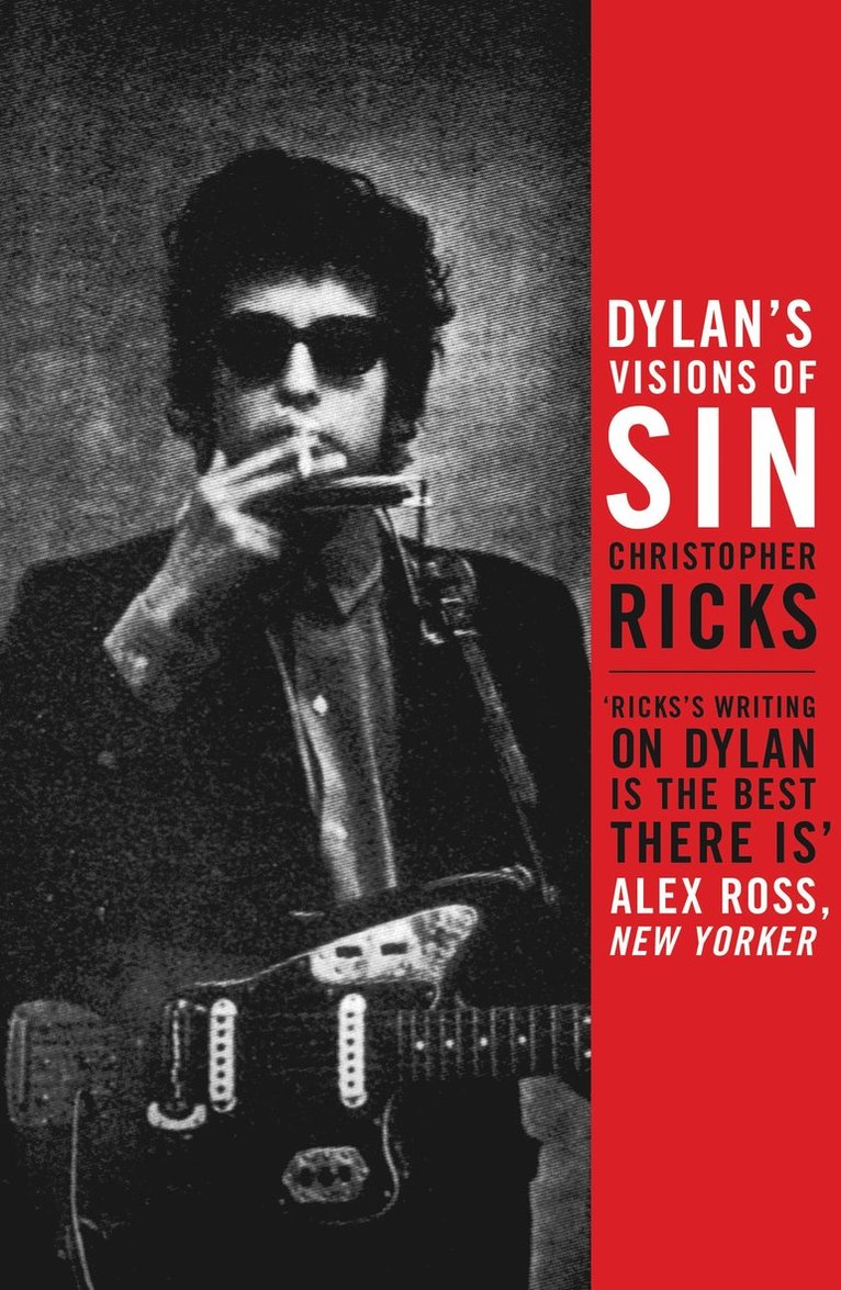 Christopher Ricks - Dylan's Visions of Sin, Häftad