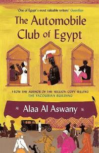 bokomslag The Automobile Club of Egypt