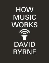 bokomslag How Music Works