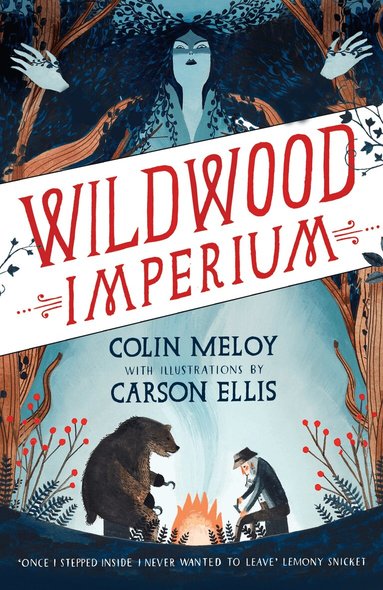 Colin Meloy - Wildwood Imperium, Häftad