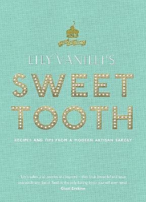 bokomslag Lily Vanilli's Sweet Tooth