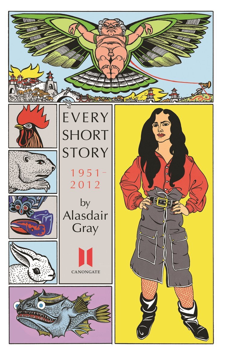 Alasdair Gray - Every Short Story by Alasdair Gray 1951-2012, Häftad