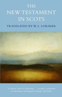 bokomslag The New Testament In Scots