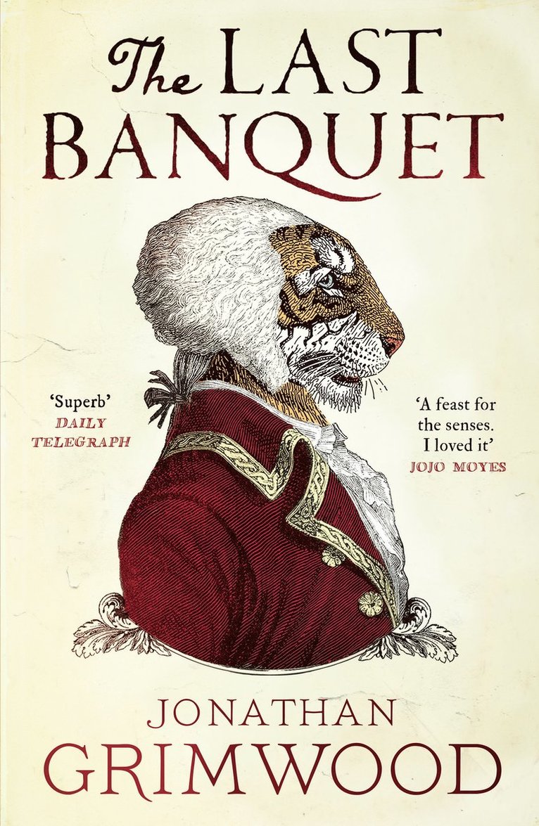 Jonathan Grimwood - Last Banquet, Häftad