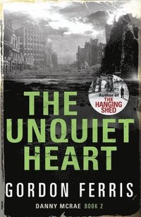 bokomslag The Unquiet Heart