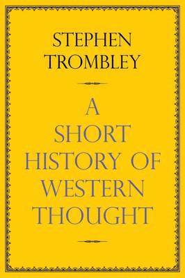 bokomslag A Short History of Western Thought