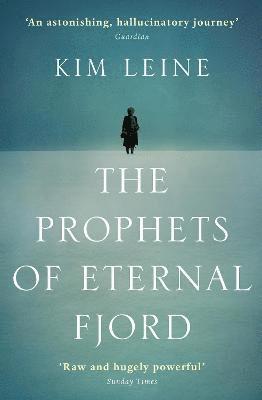 Kim (Author) Leine Rasmussen - The Prophets of Eternal Fjord, Häftad
