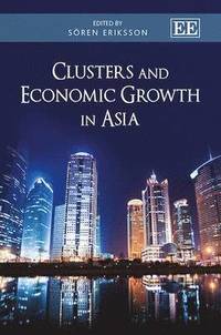 bokomslag Clusters and Economic Growth in Asia