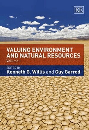 Kenneth G. Willis, Guy Garrod - Valuing Environment and Natural Resources, Inbunden