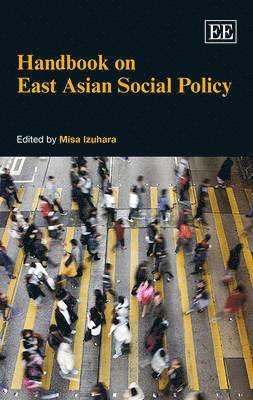 Handbook on East Asian Social Policy 1