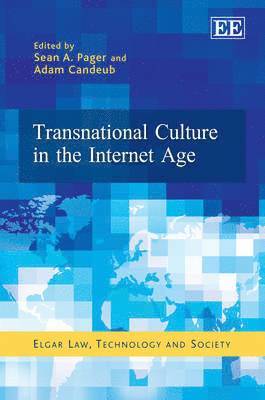 Sean A. Pager, Adam Candeub - Transnational Culture in the Internet Age, Inbunden