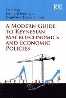 bokomslag A Modern Guide to Keynesian Macroeconomics and Economic Policies