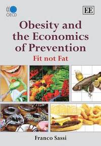 bokomslag Obesity and the Economics of Prevention