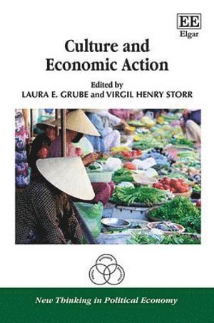 Culture and Economic Action 1