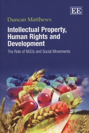 bokomslag Intellectual Property, Human Rights and Development