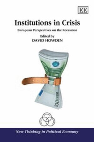 David Howden - Institutions in Crisis, Inbunden