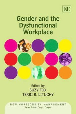 bokomslag Gender and the Dysfunctional Workplace