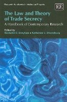 bokomslag The Law and Theory of Trade Secrecy