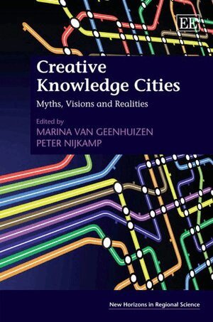 Marina van Geenhuizen, Peter Nijkamp - Creative Knowledge Cities, Inbunden