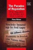 Fiona Haines - Paradox of Regulation, Häftad