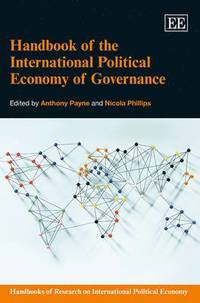 bokomslag Handbook of the International Political Economy of Governance