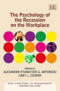 bokomslag The Psychology of the Recession on the Workplace