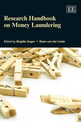 Brigitte Unger, Daan van der Linde - Research Handbook on Money Laundering, Inbunden