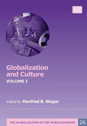 Manfred B. Steger - Globalization and Culture, Inbunden