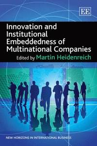 bokomslag Innovation and Institutional Embeddedness of Multinational Companies