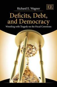 bokomslag Deficits, Debt, and Democracy
